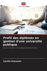 Profil des diplômés en gestion d'une université publique - Camila Giacomin