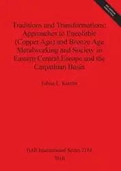 Traditions and Transformations - Tobias Kienlin  L.