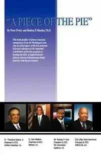 A Piece of the Pie - Shelton P. Rhodes