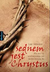 Sednem jest Chrystus - Lee Venden
