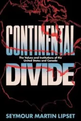 Continental Divide - Seymour Martin Lipset