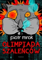 eBook Olimpiada szaleńców - Piotr Mrok mobi epub