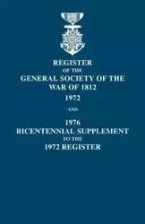 Register of the General Society of the War of 1812 - Blizzard Dennis F.