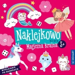 Naklejkowo Kids 3+ Magiczna kraina - Anna Borchard, Monika Sarwińska-niewielska