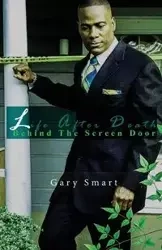 Life After Death - Gary Smart