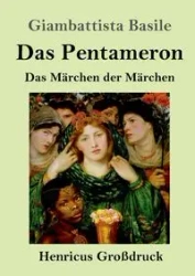Das Pentameron (Großdruck) - Basile Giambattista