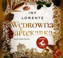 audiobook Wędrowna aptekarka - Iny Lorentz