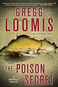 The Poison Secret - Gregg Loomis