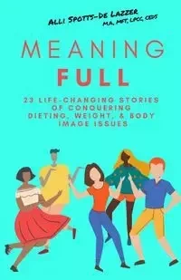 MeaningFULL - Spotts-De Lazzer Alli