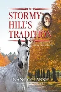 Stormy Hill's Tradition - Nancy Clarke