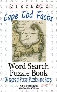 Circle It, Cape Cod Facts, Word Search, Puzzle Book - Lowry Global Media LLC