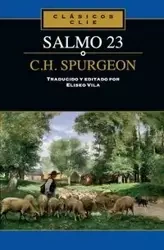 El Salmo 23 de C. H. Spurgeon - Eliseo Vila-Vila