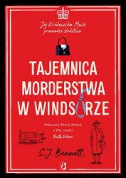 Jej Królewska Mość prowadzi śledztwo T.1 - S.J. Bennett, Andrzej Goździkowski