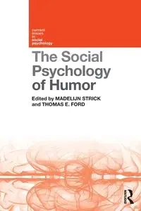 The Social Psychology of Humor - Strick Madelijn