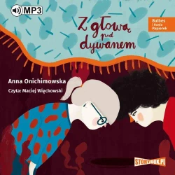 audiobook Bulbes i Hania Papierek Z głową pod dywanem - Anna Onichimowska