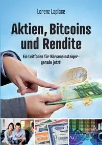 Aktien, Bitcoins und Rendite - Laplace Lorenz