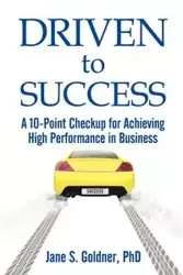 Driven to Success - Jane Goldner