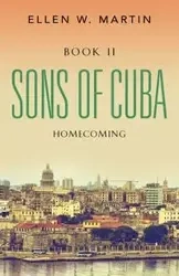 SONS OF CUBA - Martin Ellen W.