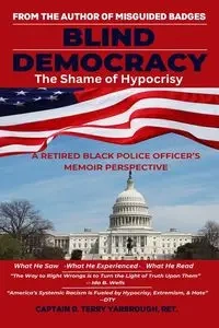 Blind Democracy - Terry Yarbrough D.