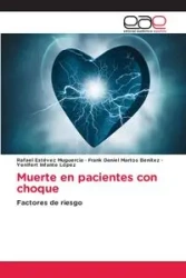 Muerte en pacientes con choque - Rafael Estévez Muguercia