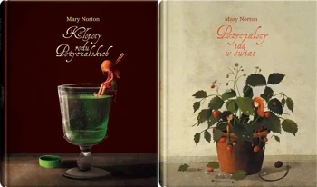 Pożyczalscy x2 PAKIET Kłopoty rodu Pożyczalskich + Pożyczalscy idą w świat - Mary Norton