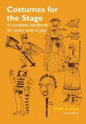 Costumes for the Stage - Jackson Sheila