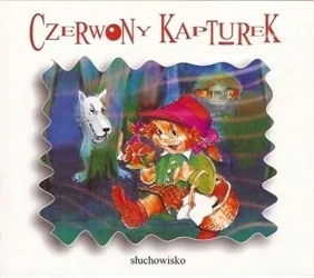 Czerwony Kapturek audiobook - praca zbiorowa