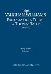 Fantasia on a Theme of Thomas Tallis - Williams Ralph Vaughan