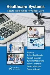 Healthcare Systems - Braithwaite Jeffrey