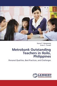 Metrobank Outstanding Teachers in Iloilo, Philippines - Mangaoang Nueva P.