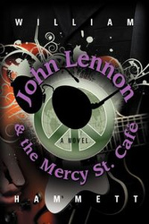 John Lennon and the Mercy Street Caf - William Hammett