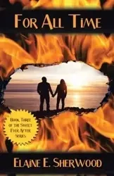 For All Time - Sherwood Elaine E.