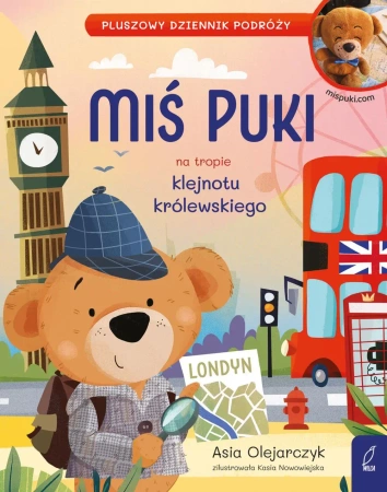 Miś Puki na tropie klejnotu królewskiego. Pluszowy dziennik podróży - Joanna Olejarczyk