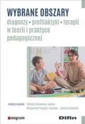 Wybrane obszary diagnozy, profilaktyki, terapii... - praca zbiorowa