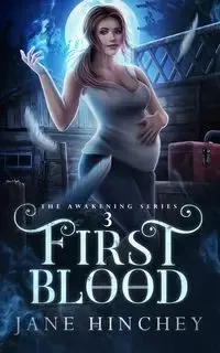 First Blood - Jane Hinchey