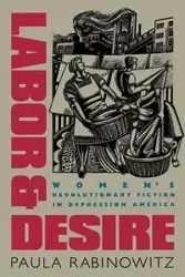 Labor and Desire - Paula Rabinowitz