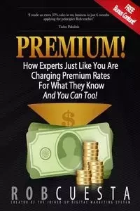 Premium! - Rob Cuesta