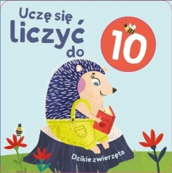 Uczę się liczyć do 10. Dzikie zwierzęta - praca zbiorowa