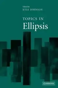 Topics in Ellipsis