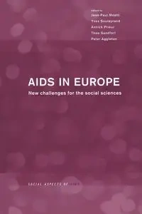 AIDS in Europe - Aggleton Peter