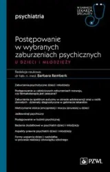 Postępowanie w wybranych zaburzeniach... - Barbara Remberk