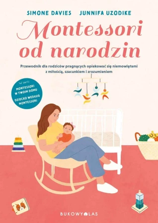 Montessori od narodzin - Simone Davies, Junnifa Uzodike