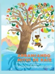Arrancando mitos de raíz - Godreau Isar