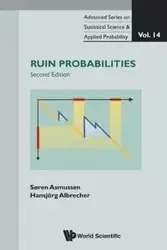 RUIN PROBABILITIES (2ND EDITION), VOL 14 - SOREN ASMUSSEN & HANSJORG ALBRECHER