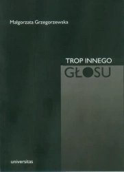 eBook Trop innego głosu w angielskiej poezji religijnej epok dawnych - Małgorzata Grzegorzewska