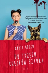 eBook Do trzech chłopów sztuka - Marta Obuch epub mobi