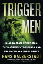 TRIGGER MEN - HANS HALBERSTADT