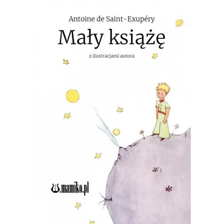Mały książę - Antoine De Saint-exupry