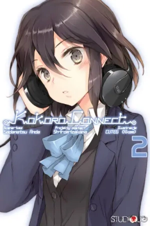 Kokoro Connect. Tom 2 - Sadanatsu Anda