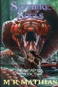 Sapphire of Souls - Mathias M. R.